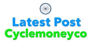 latest post cyclemoneyco