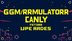 gmrrmulator latest upgrades from gamerawr